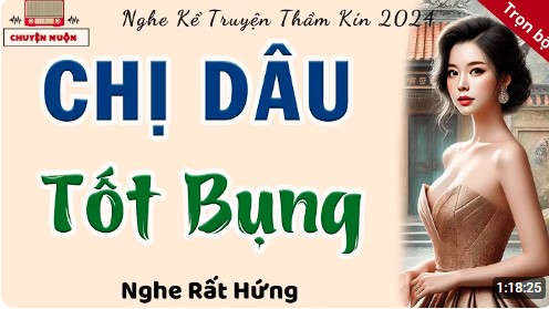 CHỊ DÂU Tốt Bụng Giúp Đỡ EM CHỒNG Giải Quyết Nỗi Cô Đơn
