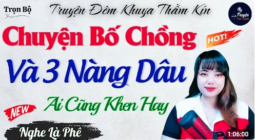 Chuyện Bố Chồng Và Ba Nàng Dâu