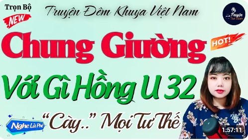 Gì Hồng U32 Góa Chồng - Kể Chuyện Đêm Khuya