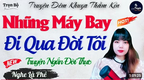 Những Máy Bay Đi Qua Đời Tôi
