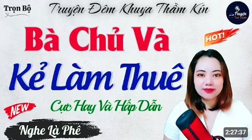 Truyện Thầm Kín Mới Nhất Bà Chủ Và Kẻ Làm Thuê